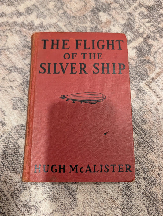 Vintage Book Flight of the Silver Ship